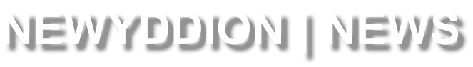 NEWYDDION | NEWS