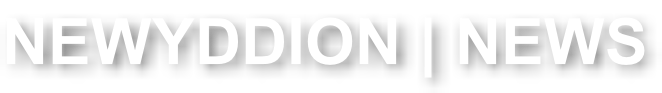 NEWYDDION | NEWS